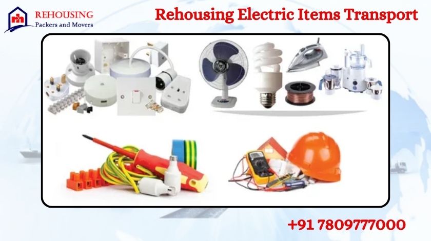 Electric items Transport Services In Mumbai